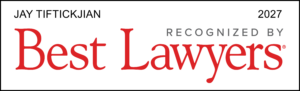 Best Lawyers Jay Tiftickjian 2027